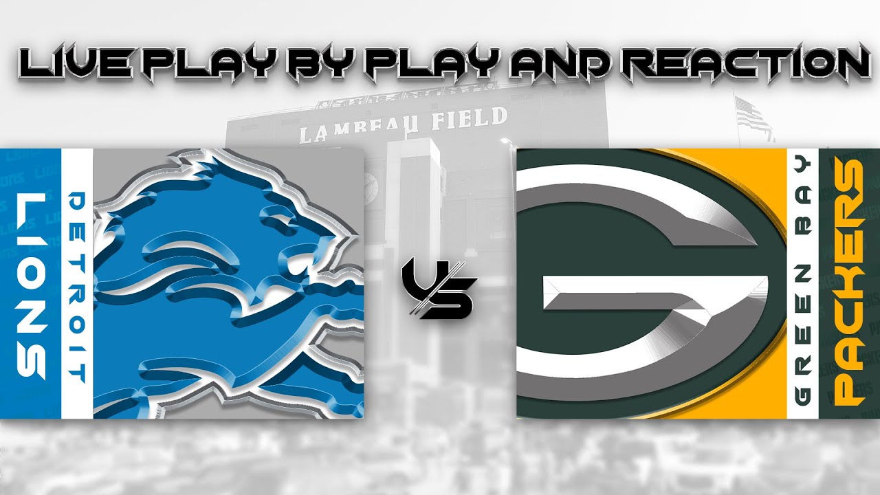 Lions vs Packers Live Play by Play & Reaction Vlog Lions vs Packers Live Play by Play & Reaction Vlog