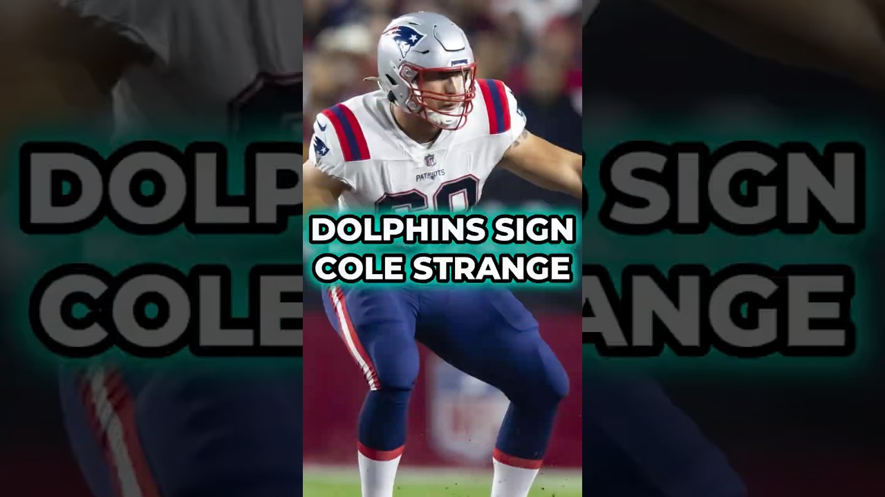 Miami Dolphins Sign Cole Strange To 53-Man Roster! #nfl #dolphins #shorts Dolphins Roster News Vlog Miami Dolphins Sign Cole Strange To 53-Man Roster! #nfl #dolphins #shorts Dolphins Roster News Vlog