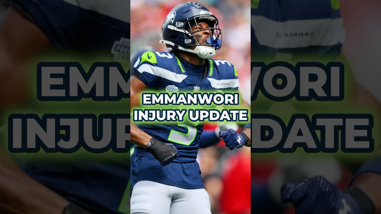 Seahawks Nick Emmanwori Injury Update | Seahawks Injury News #nfl #shorts #seahawks Vlog Seahawks Nick Emmanwori Injury Update | Seahawks Injury News #nfl #shorts #seahawks Vlog
