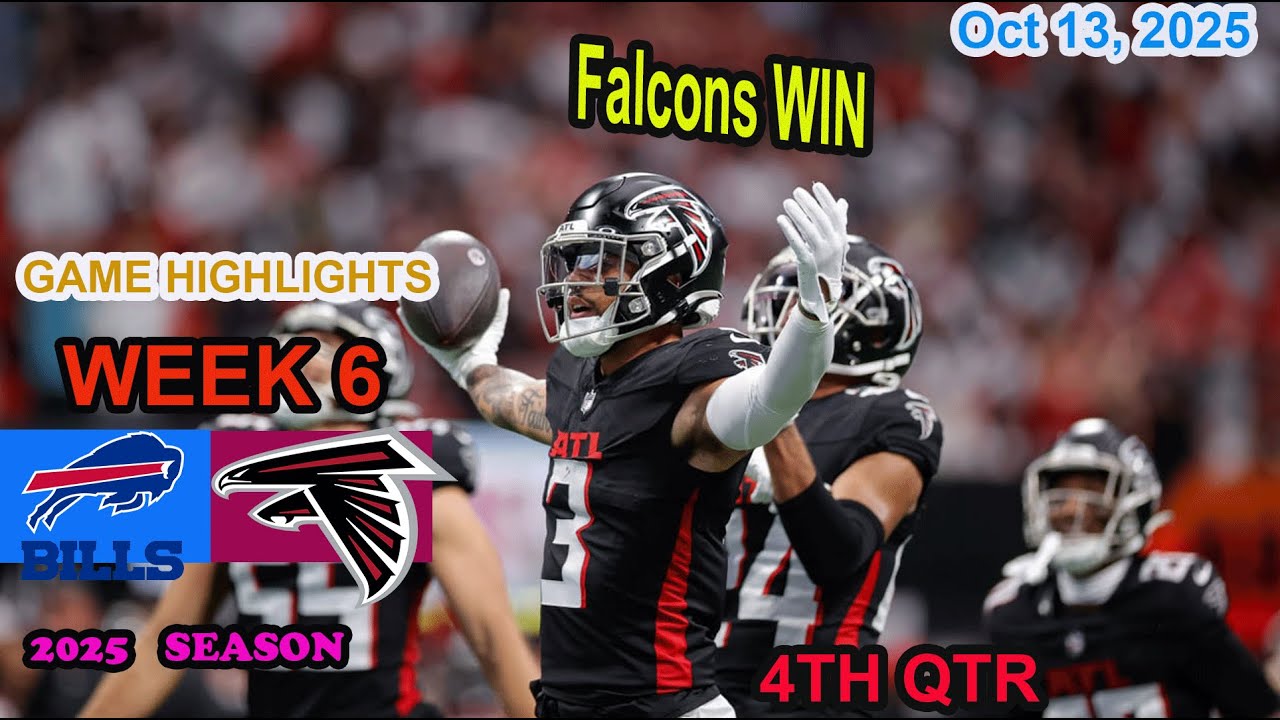 Buffalo Bills vs Atlanta Falcons Week 6 Game 4th QTR Highlights NFL Oct 13, 2025 Vlog Buffalo Bills vs Atlanta Falcons Week 6 Game 4th QTR Highlights NFL Oct 13, 2025 Vlog