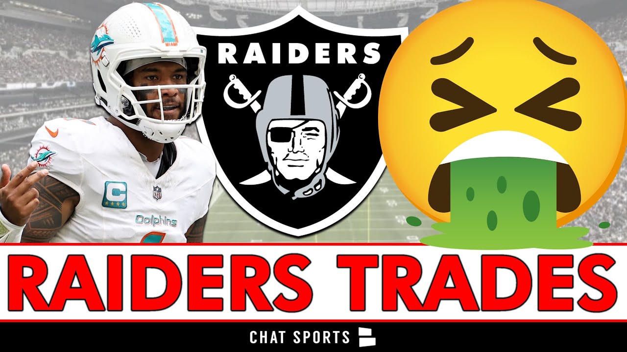 Raiders Trades That Make Me Want To Puke! NFL Trade Rumors & Ideas Ft. Dolphins QB Tua Tagovailoa Vlog Raiders Trades That Make Me Want To Puke! NFL Trade Rumors & Ideas Ft. Dolphins QB Tua Tagovailoa Vlog