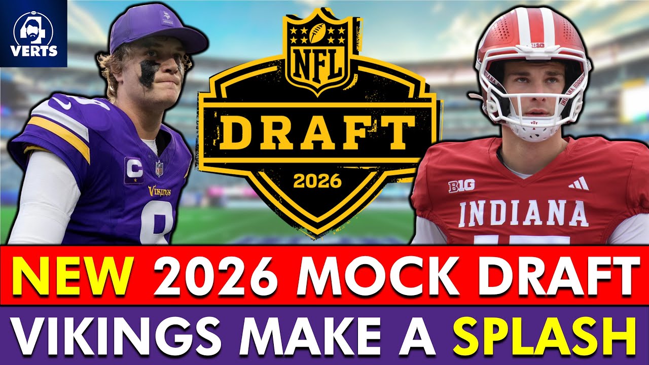 2026 NFL Mock Draft: Vikings Make BLOCKBUSTER TRADE For Quarterback To Replace JJ McCarthy 2026 NFL Mock Draft: Vikings Make BLOCKBUSTER TRADE For Quarterback To Replace JJ McCarthy