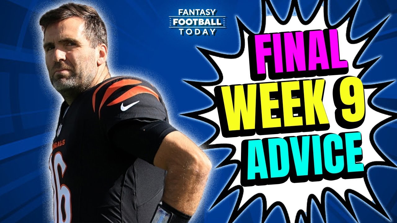 FINAL Week 9 Start/Sit Cheat Sheet! LIVE Q&A + Actives/Inactives News | 2025 Fantasy Football Vlog FINAL Week 9 Start/Sit Cheat Sheet! LIVE Q&A + Actives/Inactives News | 2025 Fantasy Football Vlog