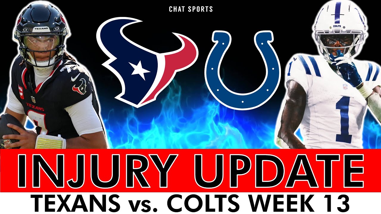 MAJOR Texans vs. Colts Injury Update This Will Impact NFL Week 13 Vlog MAJOR Texans vs. Colts Injury Update This Will Impact NFL Week 13 Vlog