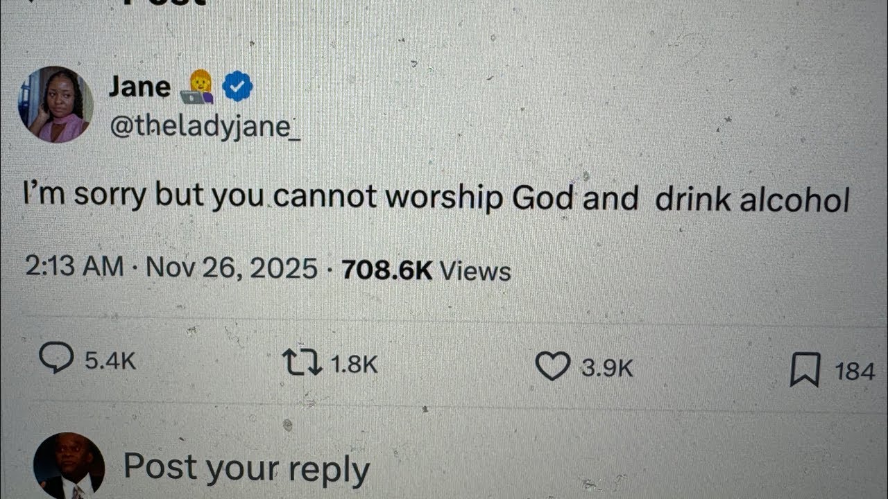 The Lady Jane On X Says You Can’t Worship God & Drink Alcohol – Jesus Says Communal Wine Is Ok, Jane Vlog The Lady Jane On X Says You Can’t Worship God & Drink Alcohol – Jesus Says Communal Wine Is Ok, Jane Vlog