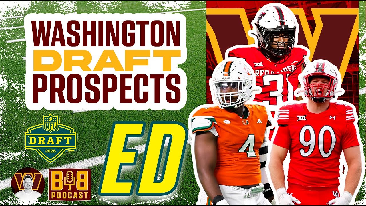 TOP EDGE PROSPECTS the Commanders NEED in the 2026 NFL Draft! | BIB Draft HQ ft. @FullCommandShow TOP EDGE PROSPECTS the Commanders NEED in the 2026 NFL Draft! | BIB Draft HQ ft. @FullCommandShow