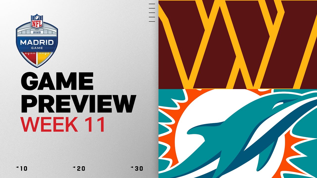 Washington Commanders vs Miami Dolphins in Madrid | Week 11 Game Preview Vlog Washington Commanders vs Miami Dolphins in Madrid | Week 11 Game Preview Vlog