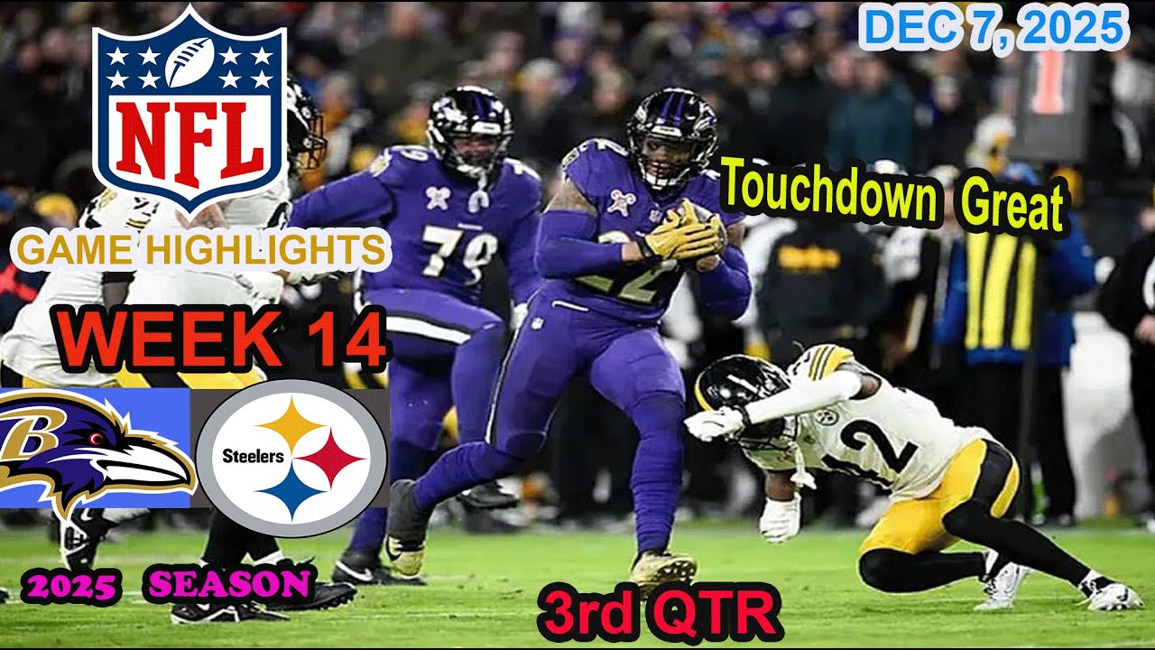 Baltimore Ravens vs Pittsburgh Steelers Week 14 Game 3rd QTR Highlights NFL DEC 7, 2025 Vlog Baltimore Ravens vs Pittsburgh Steelers Week 14 Game 3rd QTR Highlights NFL DEC 7, 2025 Vlog