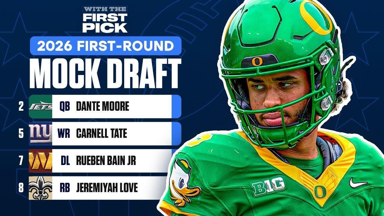 2026 NFL First Round Mock Draft: Jets pick Dante Moore at No. 2, Giants select WR at No. 5 2026 NFL First Round Mock Draft: Jets pick Dante Moore at No. 2, Giants select WR at No. 5