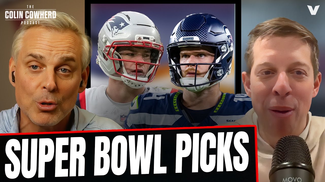 Super Bowl PREDICTIONS: New England Patriots vs. Seattle Seahawks | Colin Cowherd NFL Vlog Super Bowl PREDICTIONS: New England Patriots vs. Seattle Seahawks | Colin Cowherd NFL Vlog
