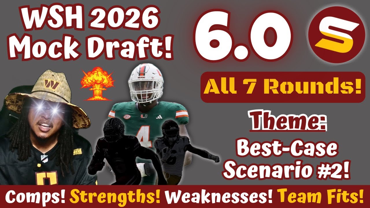 🤔The Rueben Bain ANOMALY DEEP DIVE! | WSH Best Case Scenario 2026 7-Round Mock Draft! | TRADES | 6.0 🤔The Rueben Bain ANOMALY DEEP DIVE! | WSH Best Case Scenario 2026 7-Round Mock Draft! | TRADES | 6.0