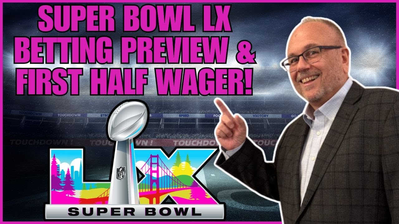 This Super Bowl Wager Could Cash in the First Half! | Super Bowl LX Betting Predictions Vlog This Super Bowl Wager Could Cash in the First Half! | Super Bowl LX Betting Predictions Vlog