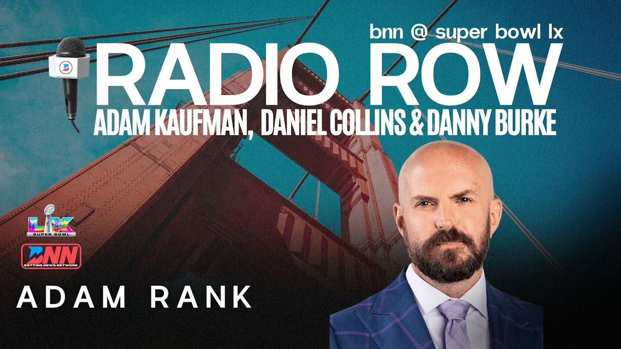 Betting News Interviews NFL Analyst Adam Rank at Super Bowl LX Radio Row Vlog Betting News Interviews NFL Analyst Adam Rank at Super Bowl LX Radio Row Vlog