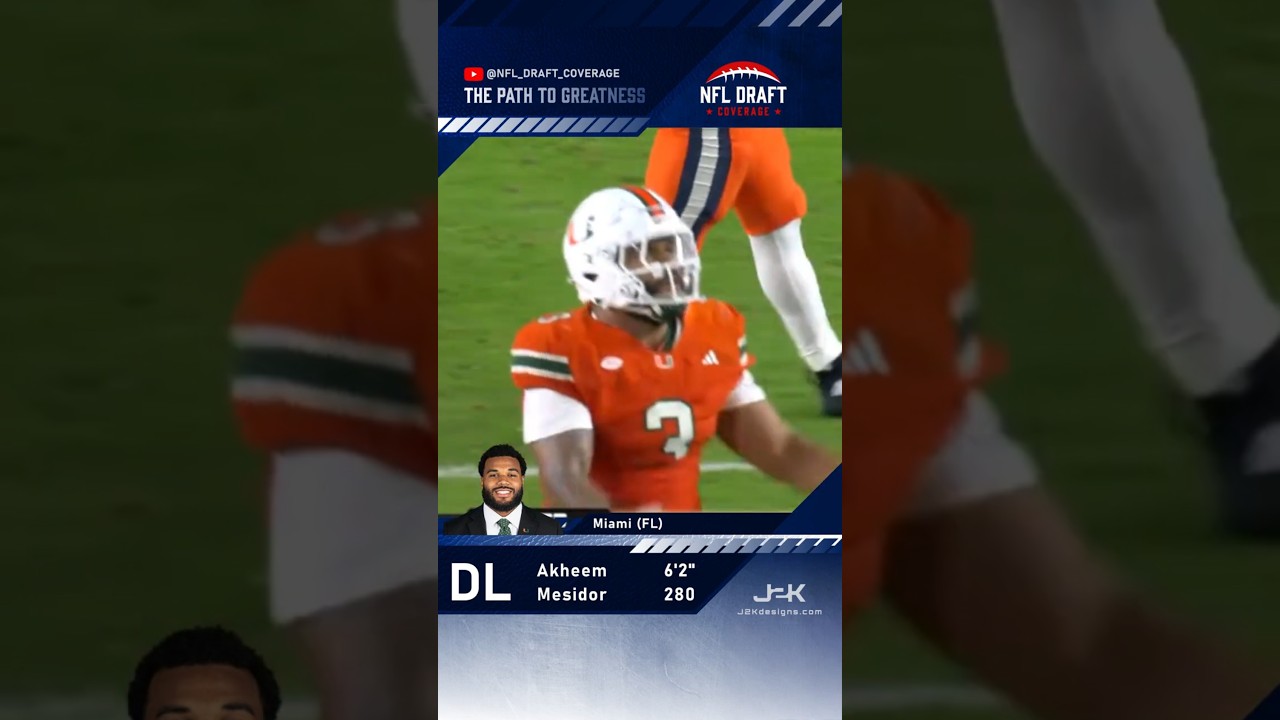 DL Akheem Mesidor Miami FL #nfldraft2026 #nfl #collegefootball #nfldraft #miamifootball #miamifl DL Akheem Mesidor Miami FL #nfldraft2026 #nfl #collegefootball #nfldraft #miamifootball #miamifl
