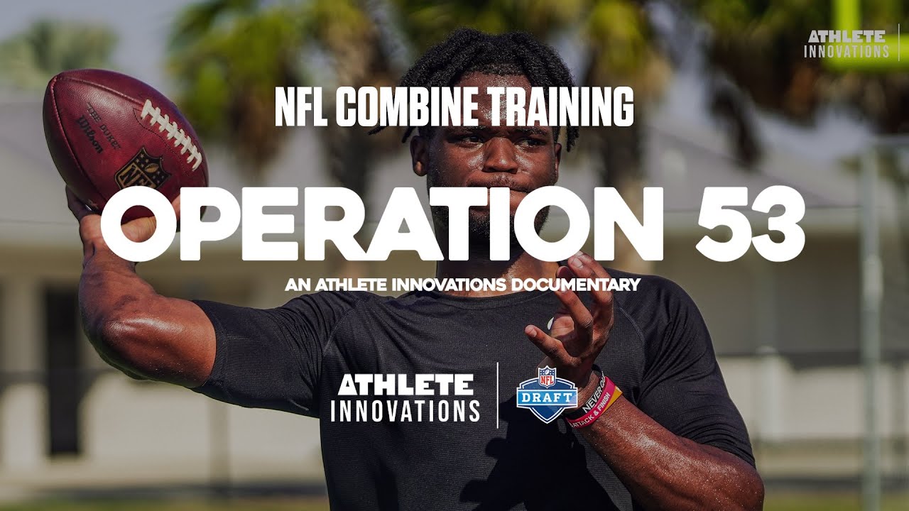 NFL Combine Training | Operation 53 Szn 4 Episode 7 ‘Mind & Heart’ Vlog NFL Combine Training | Operation 53 Szn 4 Episode 7 ‘Mind & Heart’ Vlog