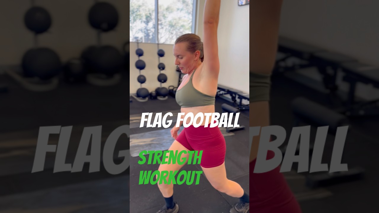 NFL Flag Football Strength Workout NFL Flag Football Strength Workout
