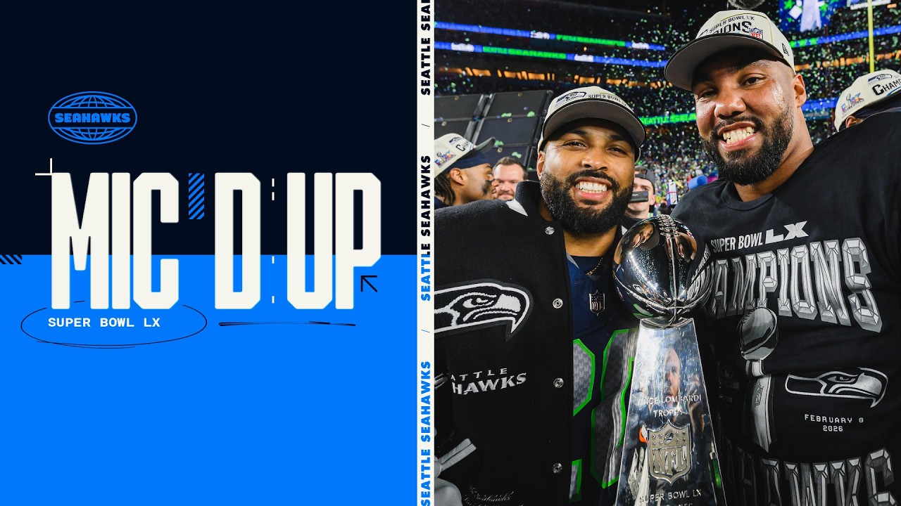 Seahawks Mic’d Up: Super Bowl LX – Part 1 | Seattle Seahawks Vlog Seahawks Mic’d Up: Super Bowl LX – Part 1 | Seattle Seahawks Vlog