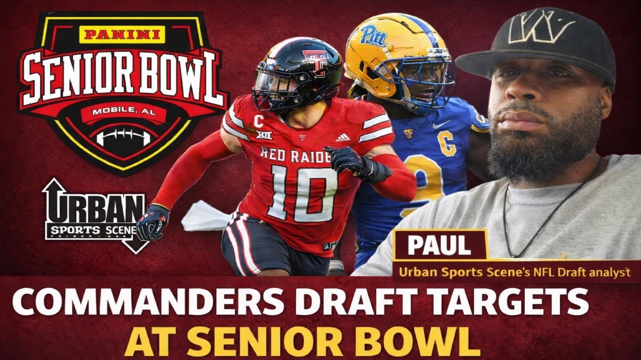 Senior Bowl 2026 Standouts: Realistic NFL Draft Targets for the Washington Commanders Senior Bowl 2026 Standouts: Realistic NFL Draft Targets for the Washington Commanders