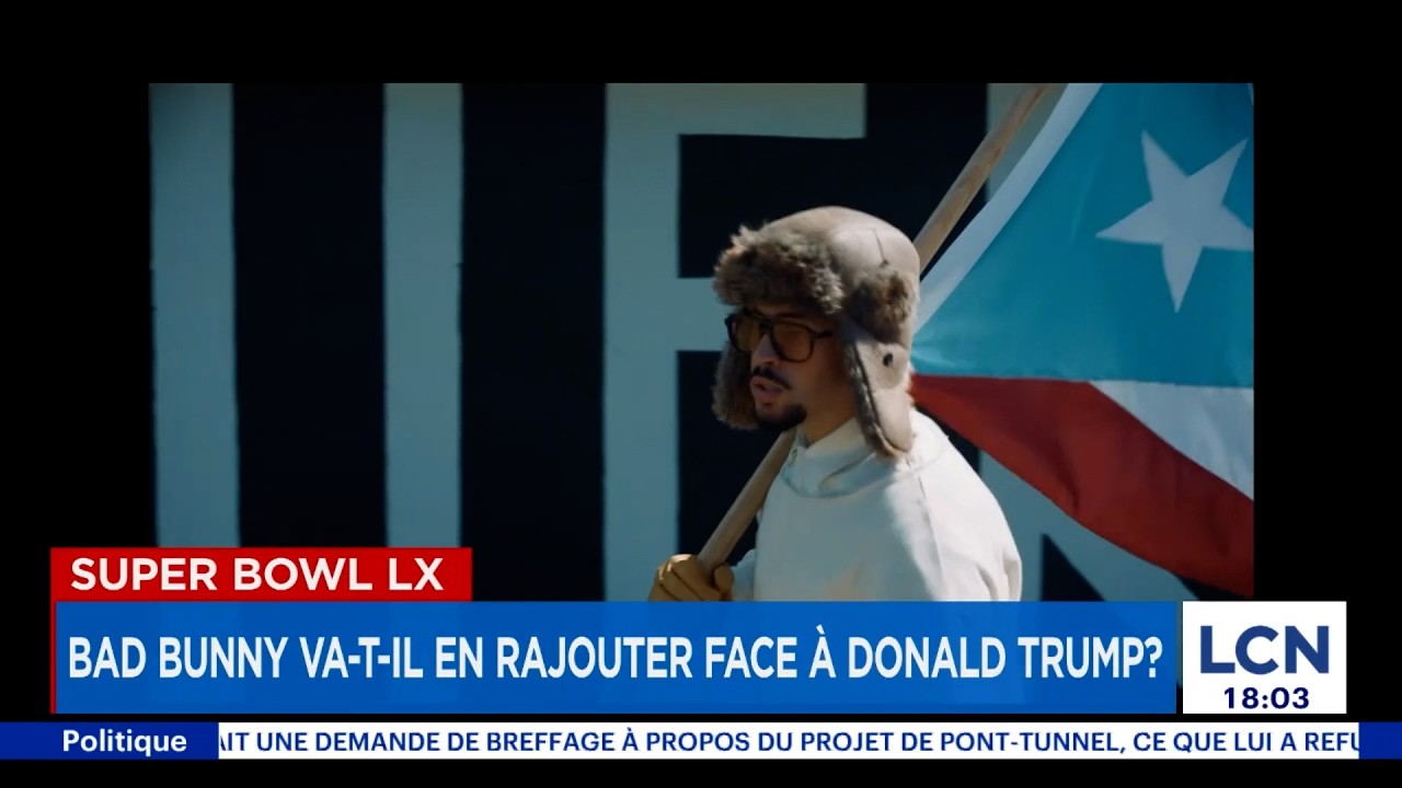 Super Bowl LX: Bad Bunny va-t-il en rajouter face à Trump? Vlog Super Bowl LX: Bad Bunny va-t-il en rajouter face à Trump? Vlog