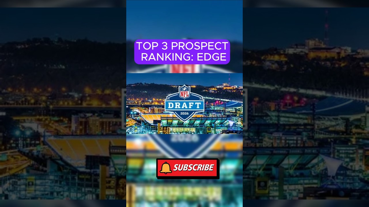 TOP 3 EDGE PROSPECTS Post-Combine 🚨 Who’s EDGE1 in the 2026 NFL Draft? #nfldraft #nflcombine #nfl TOP 3 EDGE PROSPECTS Post-Combine 🚨 Who’s EDGE1 in the 2026 NFL Draft? #nfldraft #nflcombine #nfl
