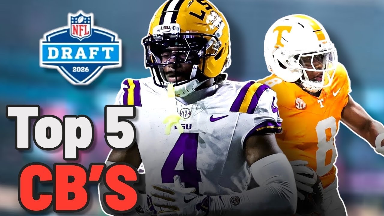 Top 5 CB’s In The 2026 NFL Draft!!! NFL Analysis Top 5 CB’s In The 2026 NFL Draft!!! NFL Analysis