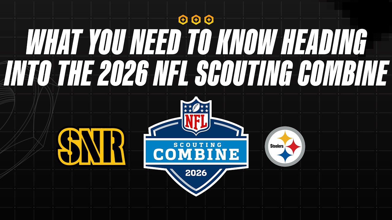 What to Look For at the 2026 NFL Scouting Combine | SNR Drive | Pittsburgh Steelers Vlog What to Look For at the 2026 NFL Scouting Combine | SNR Drive | Pittsburgh Steelers Vlog