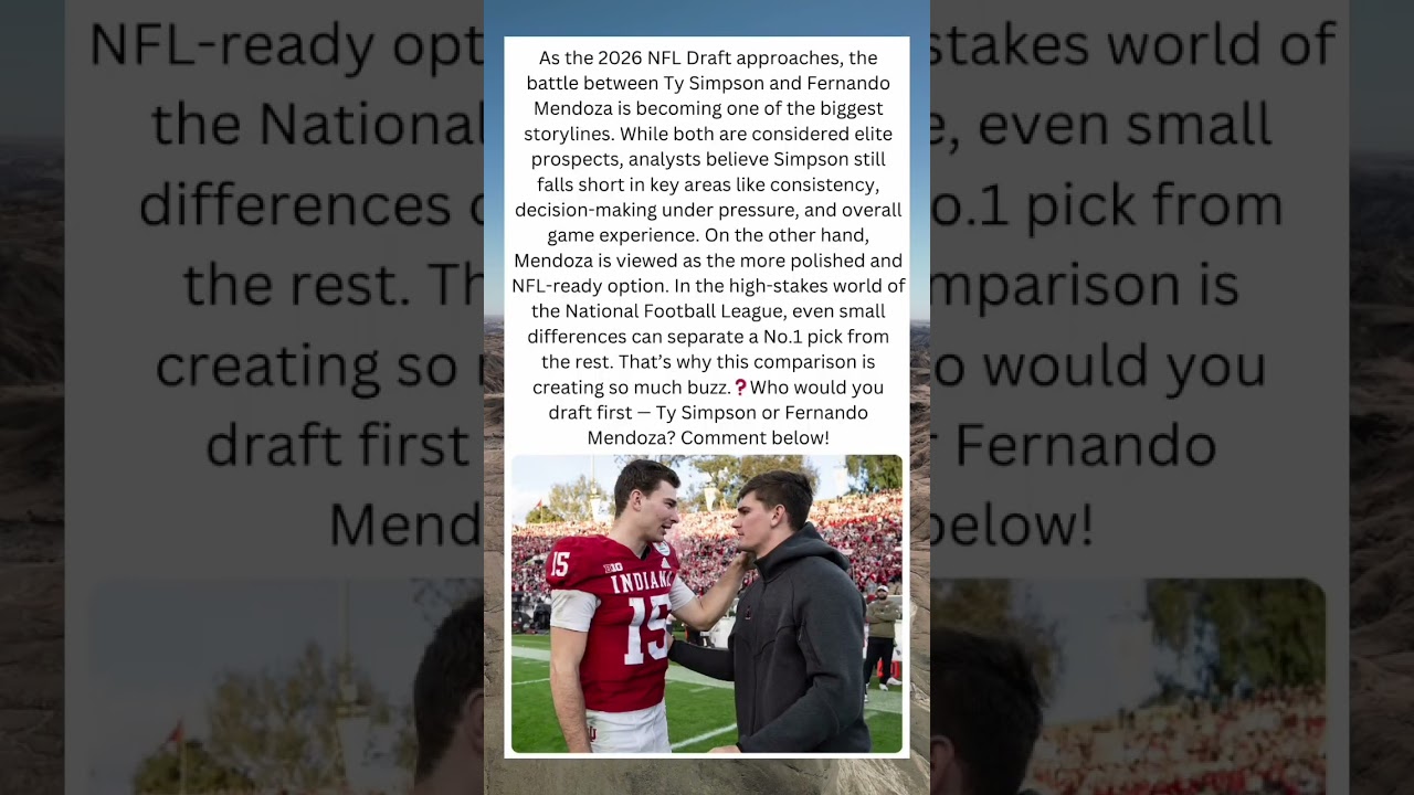 🔥Ty Simpson vs Fernando Mendoza — Draft Debate Heats Up 🔥Ty Simpson vs Fernando Mendoza — Draft Debate Heats Up