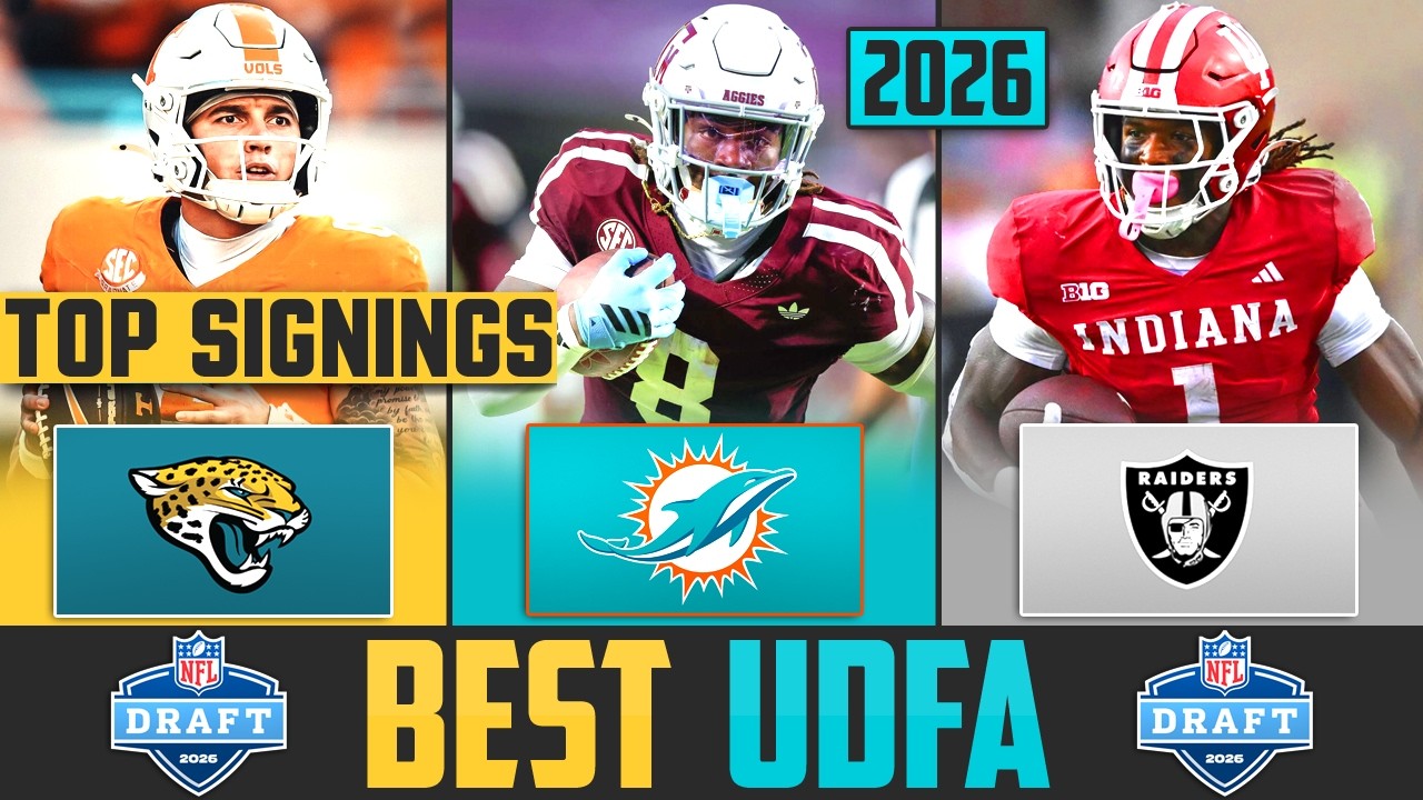 2026 NFL Draft BEST UDFA Signings | NFL Undrafted Free Agent Signings 2026 NFL Draft BEST UDFA Signings | NFL Undrafted Free Agent Signings