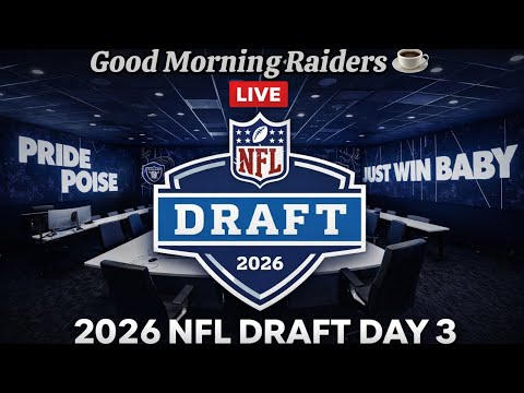 2026 NFL Draft Day 3 | Good Morning Raiders ☕ 📱