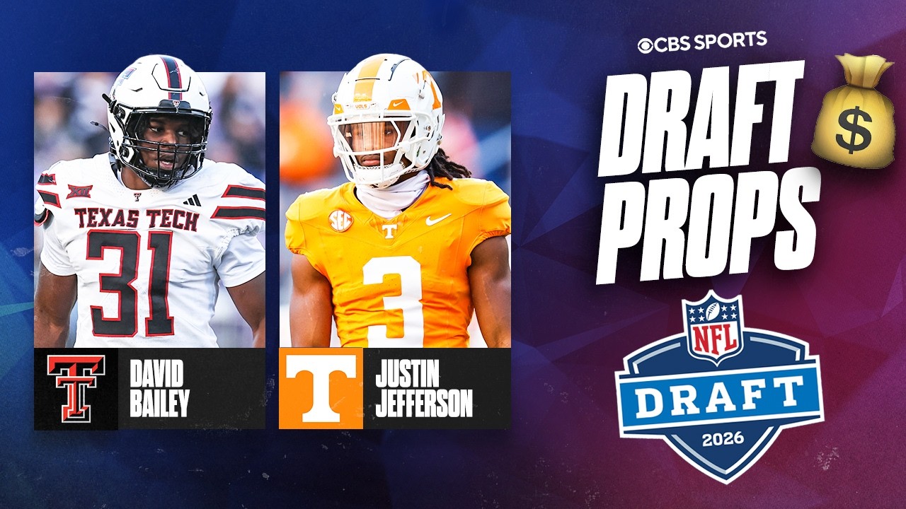 2026 NFL Draft props to take with the best value 💰| David Bailey (-115) to go No. 2 overall & More