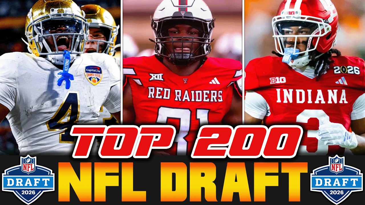 2026 NFL Draft Prospects | Top 200 Big Board