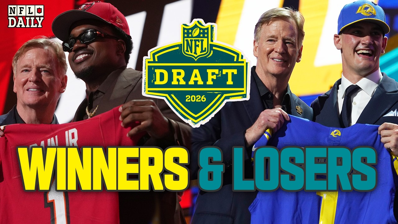 2026 NFL Draft Winners and Losers | NFL Daily 2026 NFL Draft Winners and Losers | NFL Daily