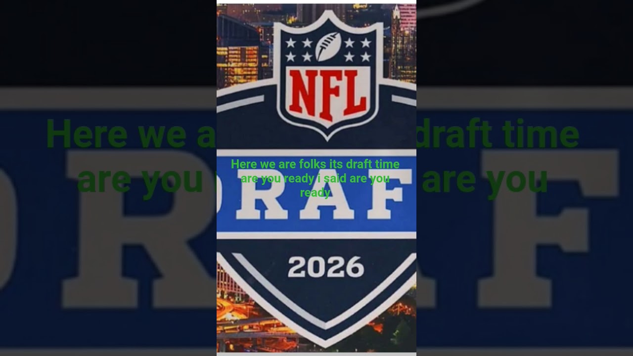 🏈DRAFT YEAR IS HERE ARE YOU READY REALLY REALLY READY FOLKS LET GO #NFL#FOOTBALL#2026DRAFT