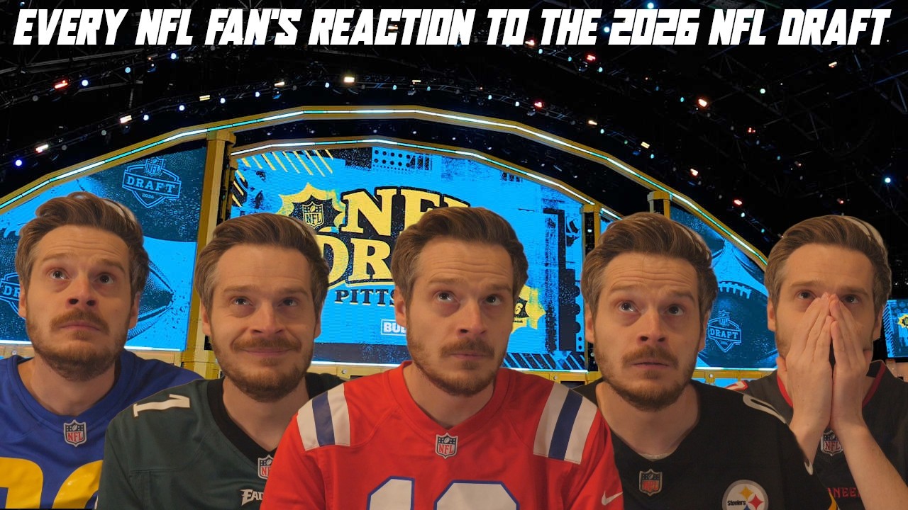 Every NFL Fan’s Reaction to the 2026 NFL Draft Every NFL Fan’s Reaction to the 2026 NFL Draft