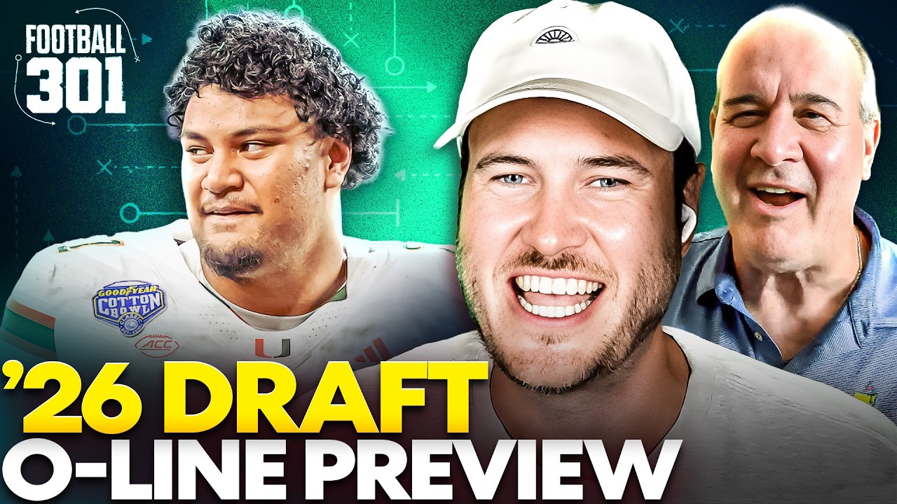 How Good Is The 2026 O-Line Class Actually? FULL NFL Draft O-Line Preview | Football 301 How Good Is The 2026 O-Line Class Actually? FULL NFL Draft O-Line Preview | Football 301