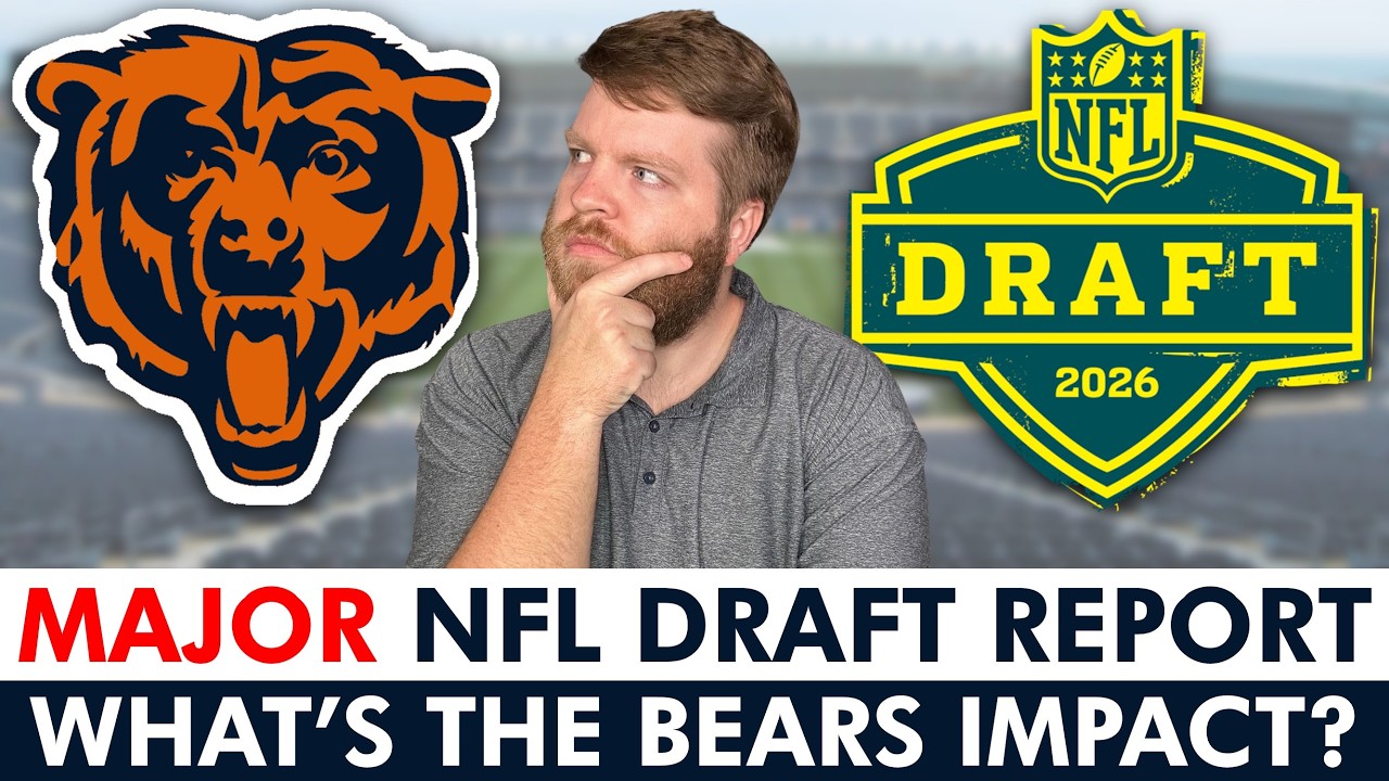 🚨MAJOR NFL Draft Report That Could IMPACT The Chicago Bears 🚨MAJOR NFL Draft Report That Could IMPACT The Chicago Bears