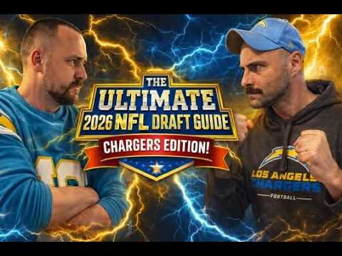 The Ultimate 2026 NFL Draft Guide: Chargers Edition!