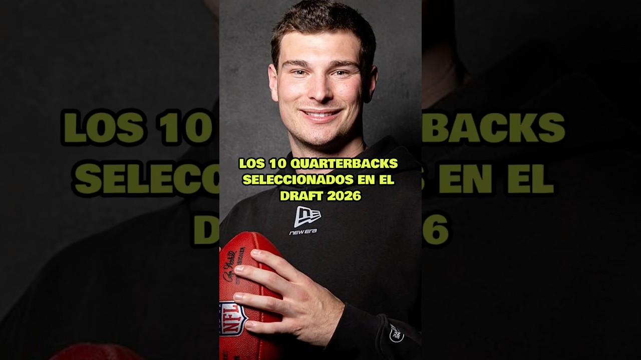 TODOS los quarterbacks que fueron seleccionados en el #NFLDraft 2026… ¿encajan bien? 🏈 #nfldraft TODOS los quarterbacks que fueron seleccionados en el #NFLDraft 2026… ¿encajan bien? 🏈 #nfldraft