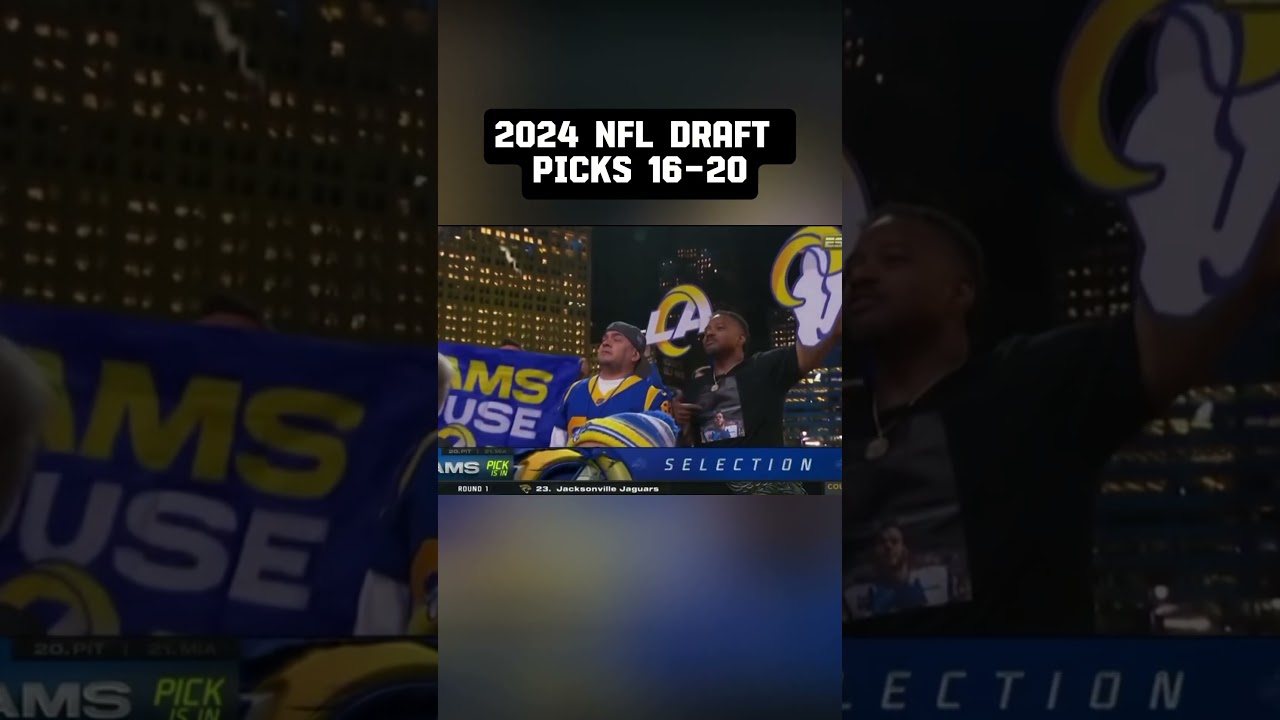 2024 nfl draft picks 16-20 2024 nfl draft picks 16-20