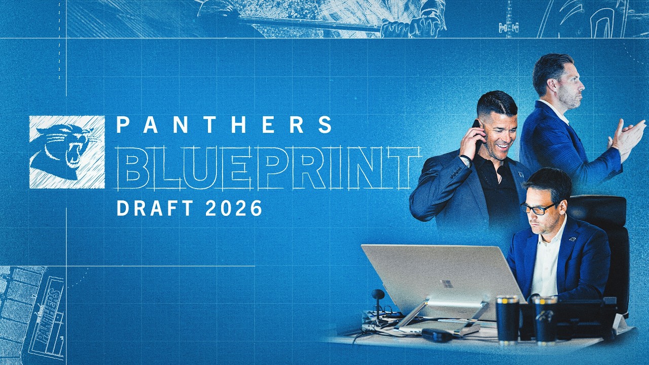Panthers Blueprint | DRAFT 2026 | S4E1 | An All-Access Look Inside the War Room Panthers Blueprint | DRAFT 2026 | S4E1 | An All-Access Look Inside the War Room